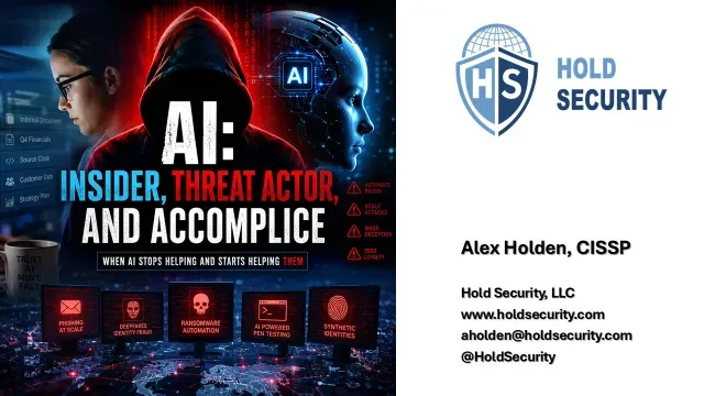 AI: Insider, Threat Actor, and Accomplice