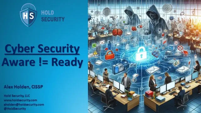 Cyber Security - Aware != Ready