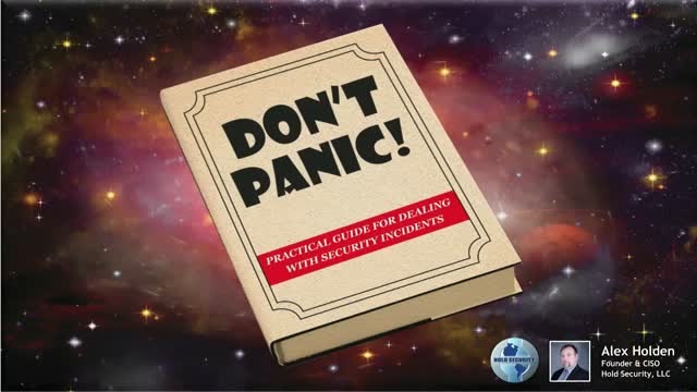 Don’t Panic – Practical Guide to Dealing with Security Incidents