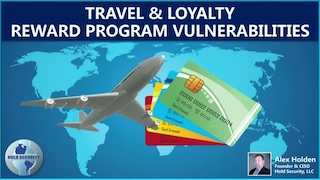 Travel & Loyalty Reward Program Vulnerabilities